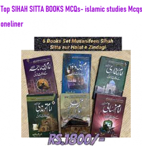 Mcqs on   Sihah Sitta Books oneliner